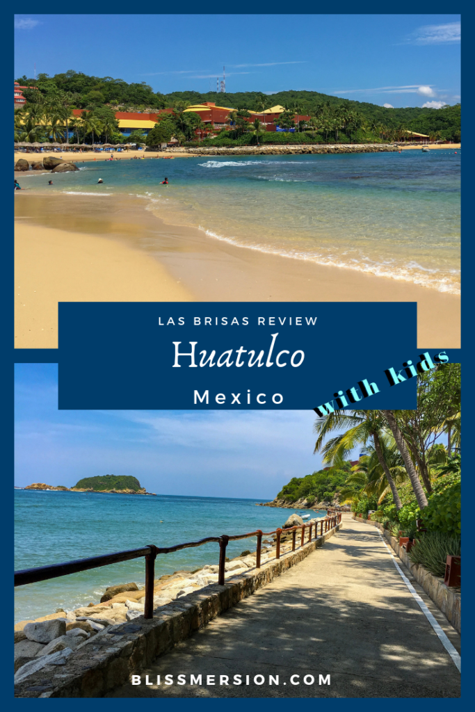 Looking for a great all inclusive hotel in Huatulco, Mexico? Get the low down on the good and bad of Las Brisas Huatulco with kids!