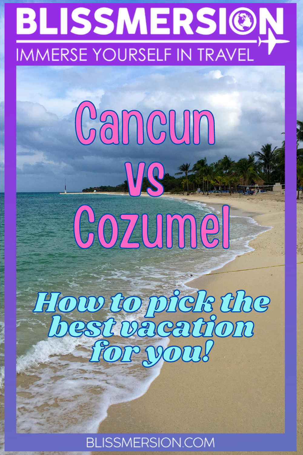 Cancun Vs Cozumel: Which Is Better For You?