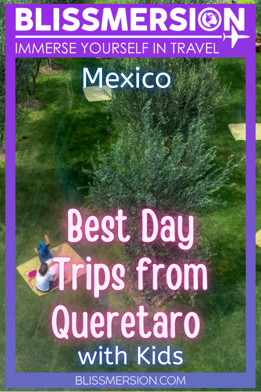 Pinterest image: text: best day trips from Queretaro, Mexico over an image of grass and neatly line trees, while blankets are placed in the wide aisles. Two people lounge on on the blankets in the foreground.